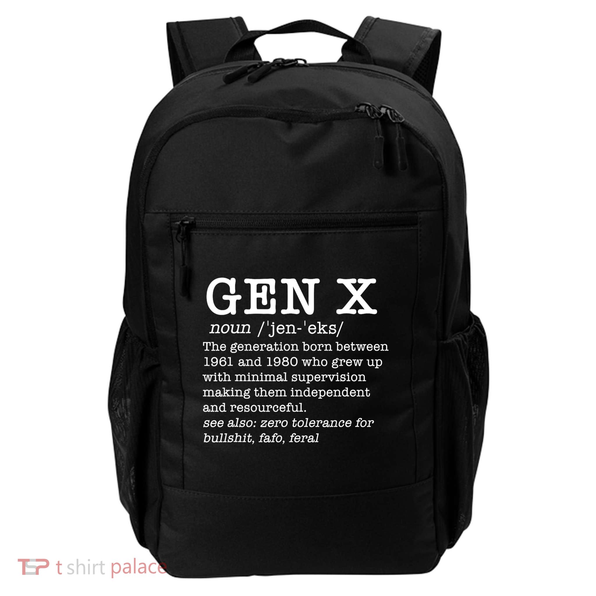 Gen X Funny Dictionary Generation Xer We DonT Care Meme Daily Commute Backpack