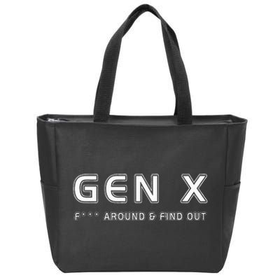 Gen X F Around & Find Out Funny Humor Generation X Retro Zip Tote Bag