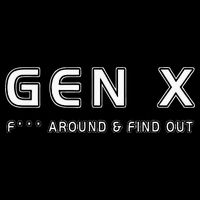 Gen X F Around & Find Out Funny Humor Generation X Retro Button