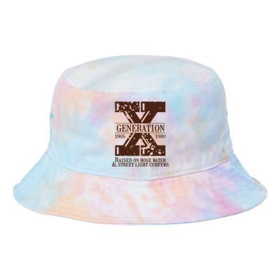 Gen X Generation X Raised On Hose Water And Neglect Nostalgia Tie Dye Newport Bucket Hat