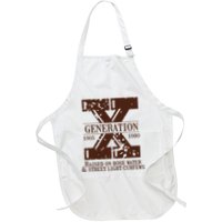 Gen X Generation X Raised On Hose Water And Neglect Nostalgia Full-Length Apron With Pockets