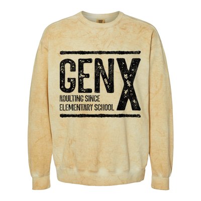 Generation X Gen X Adulting Since Elementary School Colorblast Crewneck Sweatshirt