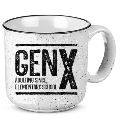 Generation X Gen X Adulting Since Elementary School 15oz Campfire Ceramic Mug