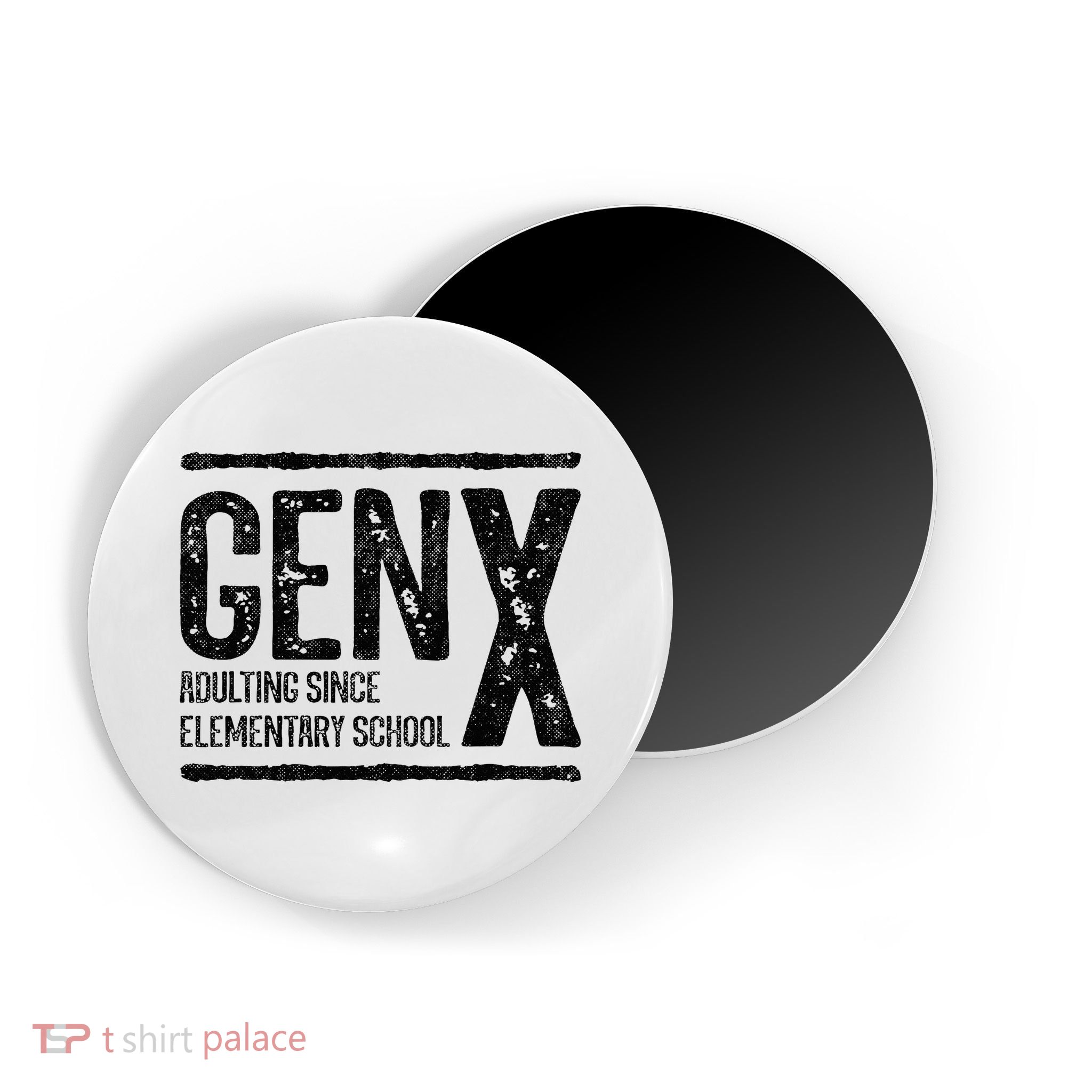 Generation X Gen X Adulting Since Elementary School Magnet