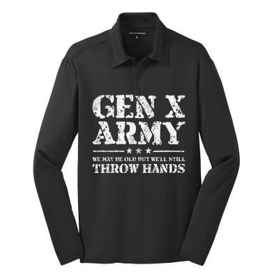 Gen X Gen Xer Generation X Throw Hands Funny Gen X Silk Touch Performance Long Sleeve Polo