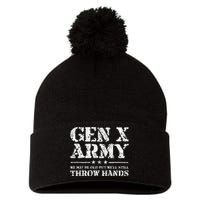 Gen X Gen Xer Generation X Throw Hands Funny Gen X Pom Pom 12in Knit Beanie