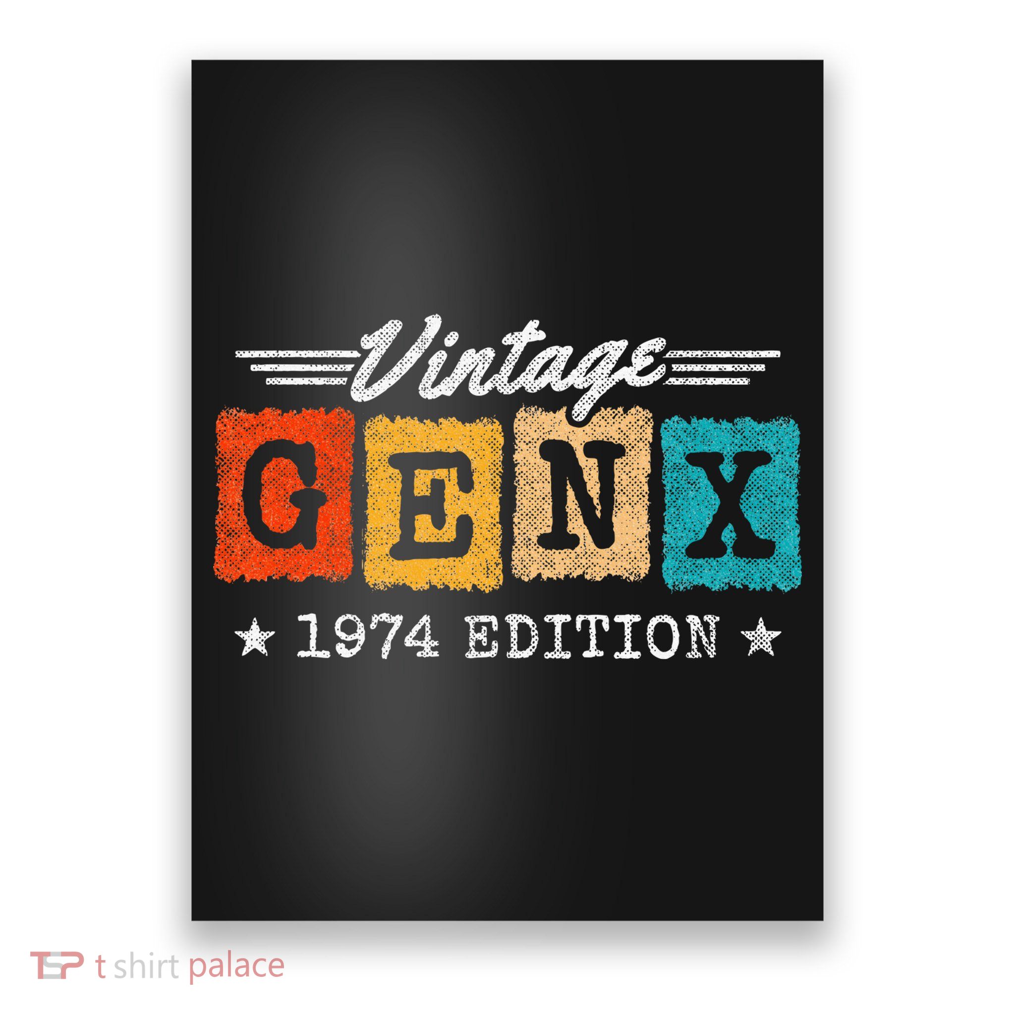 Gen X Generation Gen Xer Born 1974 Gen X 1974 Birthday Poster
