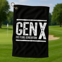 Generation X Gen X The Feral Generation Golf Towel