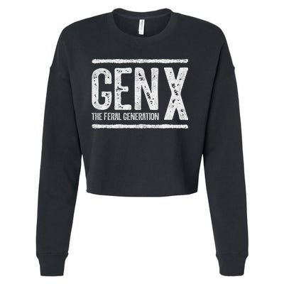 Generation X Gen X The Feral Generation Cropped Pullover Crew