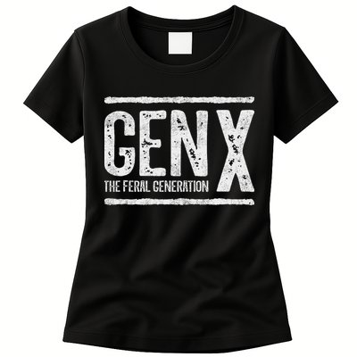 Generation X Gen X The Feral Generation Womens T-Shirt