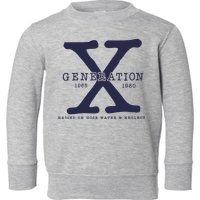 Generation X Toddler Sweatshirt