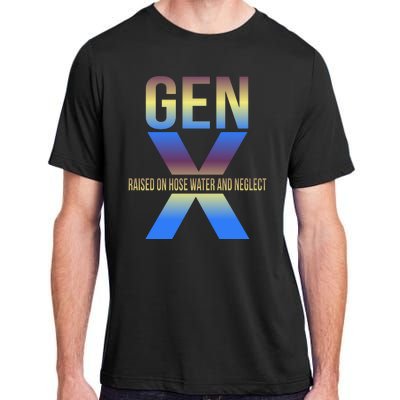 Generation X Gen X Raised On Hose Water Adult ChromaSoft Performance T-Shirt