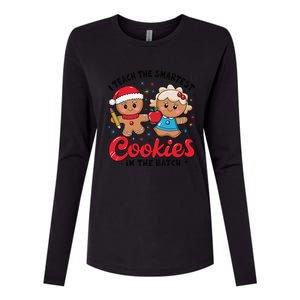 Gingerbread Xmas I Teach The Smartest Cookies In The Batch Womens Cotton Relaxed Long Sleeve T-Shirt