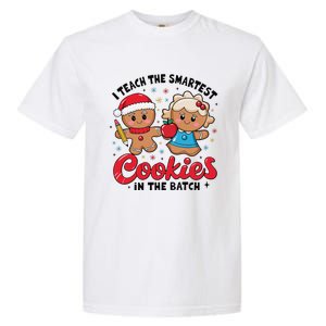 Gingerbread Xmas I Teach The Smartest Cookies In The Batch Garment-Dyed Heavyweight T-Shirt