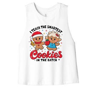 Gingerbread Xmas I Teach The Smartest Cookies In The Batch Women's Racerback Cropped Tank