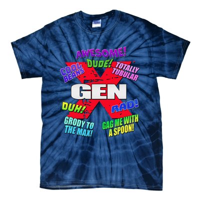 Gen X Jargon Tie-Dye T-Shirt