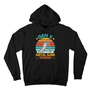 Gen X Metal Slide A Strong Hoodie