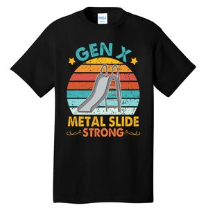 Gen X Metal Slide A Strong Tall T-Shirt