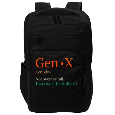 Gen X Not Over The Hill Gen X Definition Generation Sarcasm Impact Tech Backpack