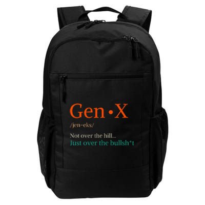 Gen X Not Over The Hill Gen X Definition Generation Sarcasm Daily Commute Backpack