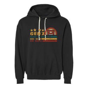 Gen X Nostalgia Raised On Mixtapes And Hose Water Garment-Dyed Fleece Hoodie