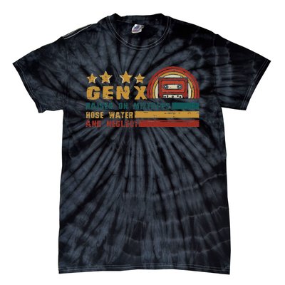 Gen X Nostalgia Raised On Mixtapes And Hose Water Tie-Dye T-Shirt