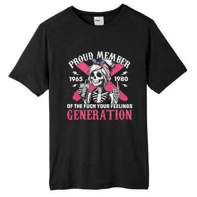 Gen X Proud Member Of The Fuck Your Feelings Skull Girl Tall Fusion ChromaSoft Performance T-Shirt