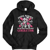 Gen X Proud Member Of The Fuck Your Feelings Skull Girl Tie Dye Hoodie