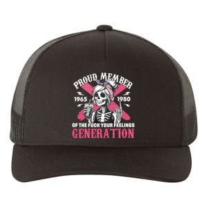 Gen X Proud Member Of The Fuck Your Feelings Skull Girl Yupoong Adult 5-Panel Trucker Hat