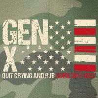 Gen X Quit Crying And Rub Some Dirt On It Legacy Tie Dye Trucker Hat