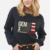 Gen X Quit Crying And Rub Some Dirt On It Cropped Pullover Crew
