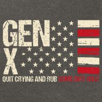Gen X Quit Crying And Rub Some Dirt On It Cotton Canvas Backpack