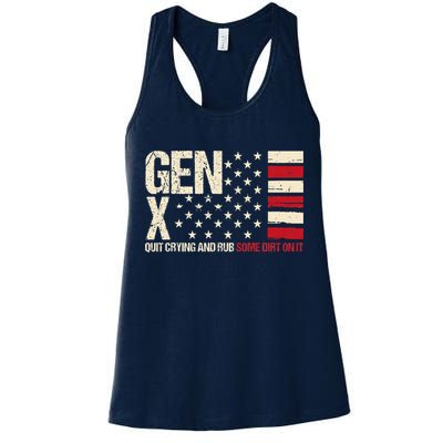 Gen X Quit Crying And Rub Some Dirt On It Womens Tank Top