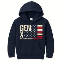 Gen X Quit Crying And Rub Some Dirt On It Kids Hoodie