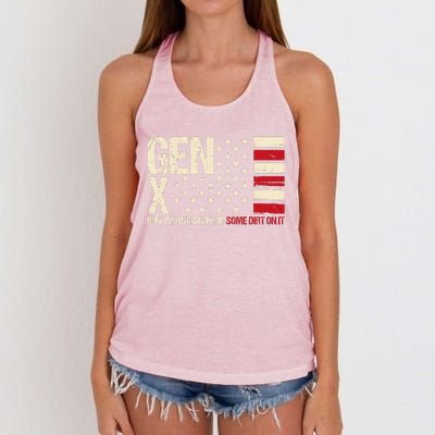 Gen X Quit Crying And Rub Some Dirt On It Women's Knotted Racerback Tank