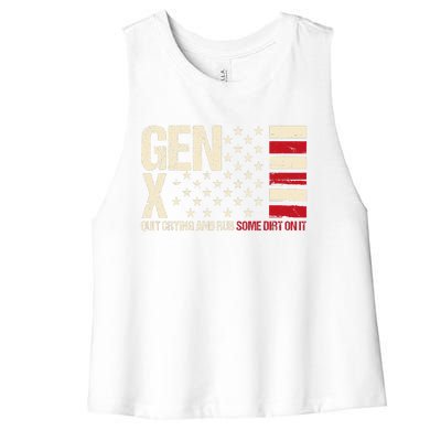 Gen X Quit Crying And Rub Some Dirt On It Women's Racerback Cropped Tank