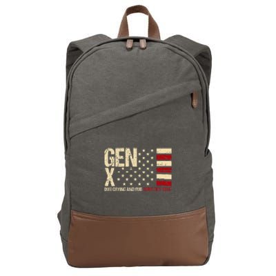 Gen X Quit Crying And Rub Some Dirt On It Cotton Canvas Backpack