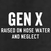 Gen X Raised On Hose Water And Neglect Humor Generation X Adult Drive Performance Visor