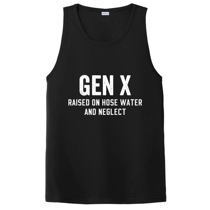 Gen X Raised On Hose Water And Neglect Humor Generation X PosiCharge Competitor Tank