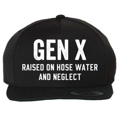 Gen X Raised On Hose Water And Neglect Humor Generation X Wool Snapback Cap