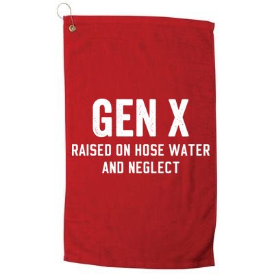 Gen X Raised On Hose Water And Neglect Humor Generation X Golf Towel