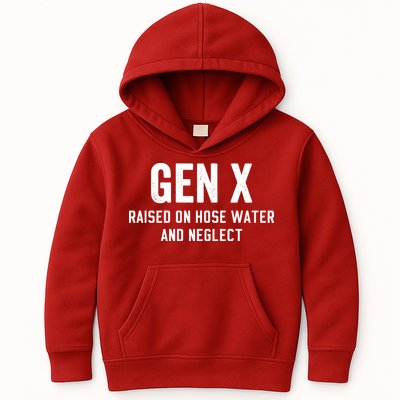 Gen X Raised On Hose Water And Neglect Humor Generation X Kids Hoodie