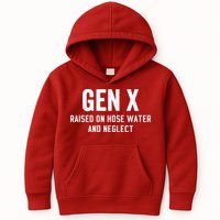 Gen X Raised On Hose Water And Neglect Humor Generation X Kids Hoodie