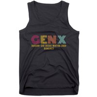 Gen X Raised On Hose Water And Neglect Funny Generation X Tank Top