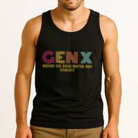Gen X Raised On Hose Water And Neglect Funny Generation X Tank Top