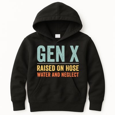 Gen X Raised On Hose Water And Neglect Retro Generation X Kids Hoodie