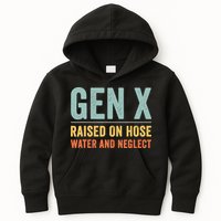 Gen X Raised On Hose Water And Neglect Retro Generation X Kids Hoodie
