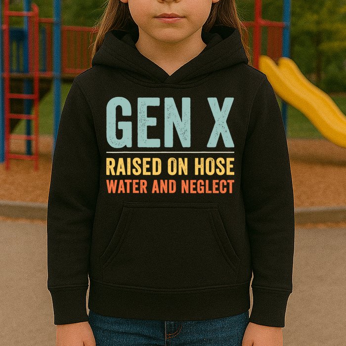 Gen X Raised On Hose Water And Neglect Retro Generation X Kids Hoodie