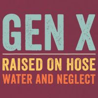 Gen X Raised On Hose Water And Neglect Retro Generation X 16oz Travel Tumbler