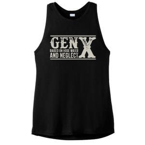 Gen X Raised On Hose Water And Neglect Humor Generation X Ladies PosiCharge Tri-Blend Wicking Tank